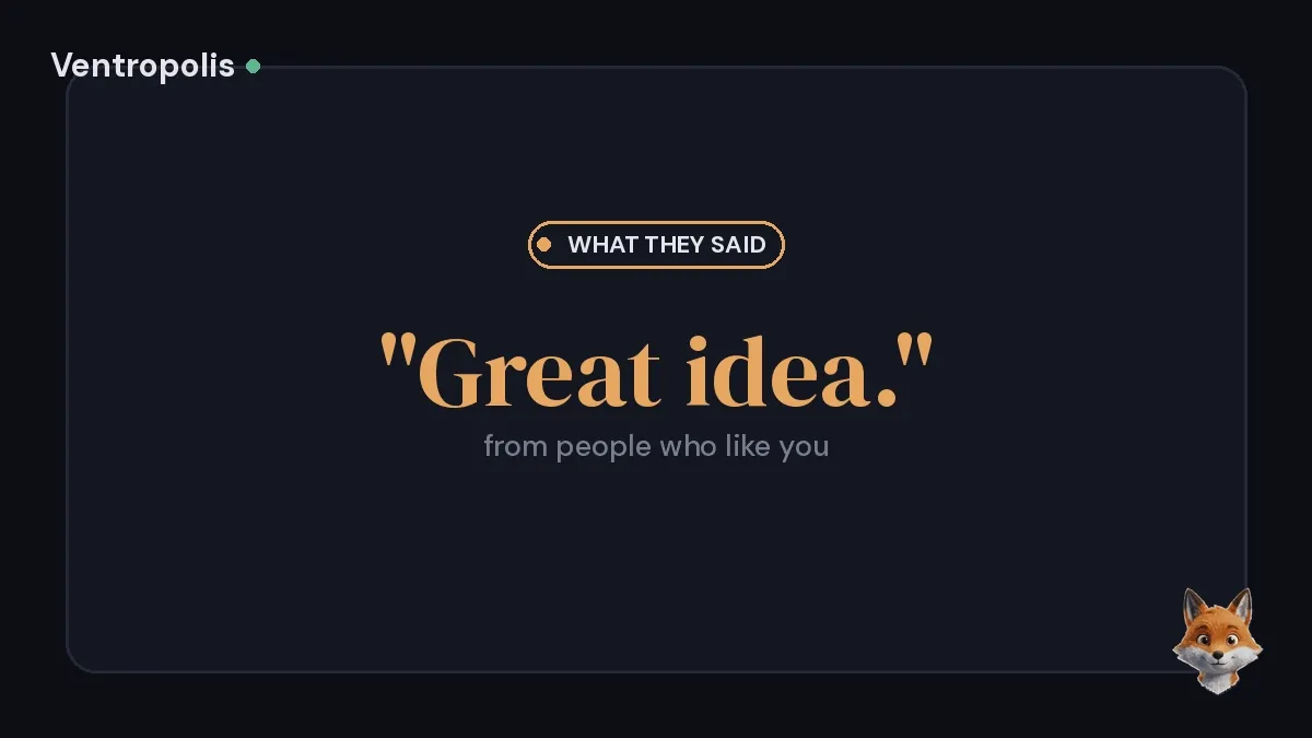 How do I know if my startup idea is good (before I quit my job)?